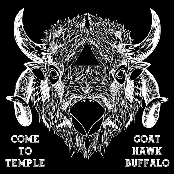 GoatHawkBuffalo Come to Temple Lyrics and ratings Rate Your Music